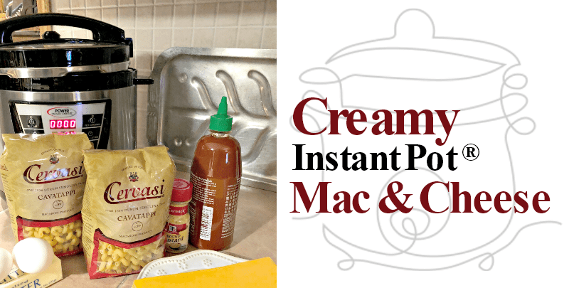 Cervasi-Instant-Pot-Mac-Cheese Ingredients to make instant pot macaroni and cheese